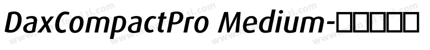 DaxCompactPro Medium字体转换